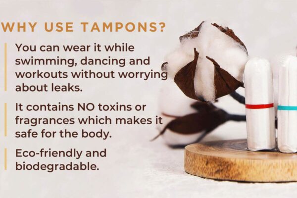 Why Use Tampons