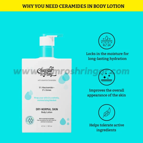 Chemist at Play Body Lotion for Normal, Slightly Dry Skin (5% Niacinamide + 2% Zemea) - Why You Need Ceramide in Body Lotion