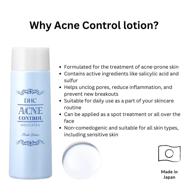 DHC Medicated Acne Control Fresh Lotion - Why Acne Control Lotion?