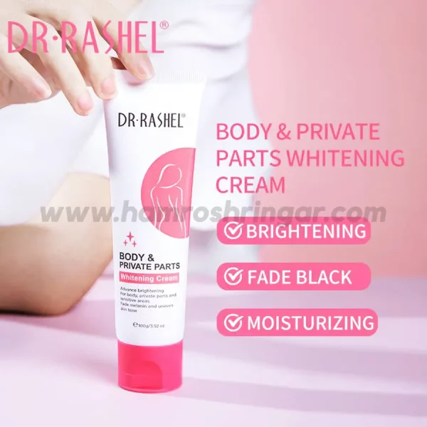 Dr. Rashel Body and Private Parts Whitening Cream - Features