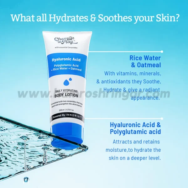 Chemist at Play Hydrating Body Lotion - What all Hydrates and Soothes your Skin?